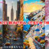 Top 10 Most Beautiful Cities in the World