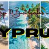 Top 10 Best Beaches In Cyprus