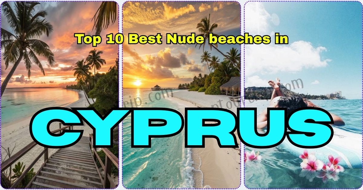 Top 10 Best Nude Beaches In Cyprus